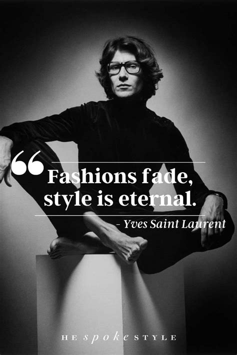 yves saint laurent quotqto|ysl fashion quotes.